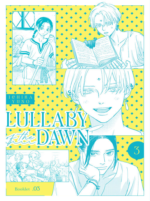 Title details for Lullaby of the Dawn, Booklet 3 by Ichika Yuno - Available